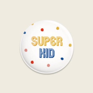 Button "Super Kid"